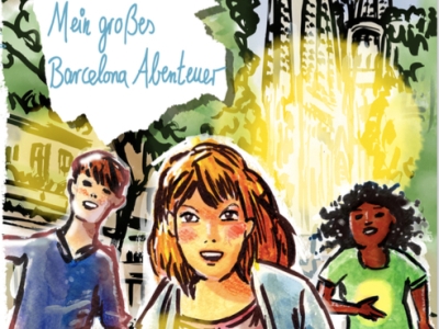 Neu: Emilia Sommer – mein großes Barcelona Abenteuer